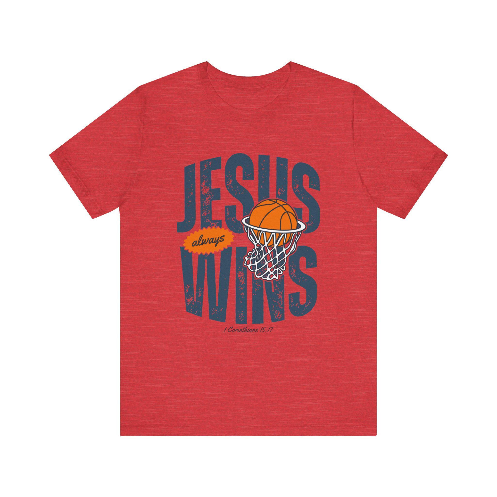 Jesus Wins Basketball Tee: Christian Sports Apparel