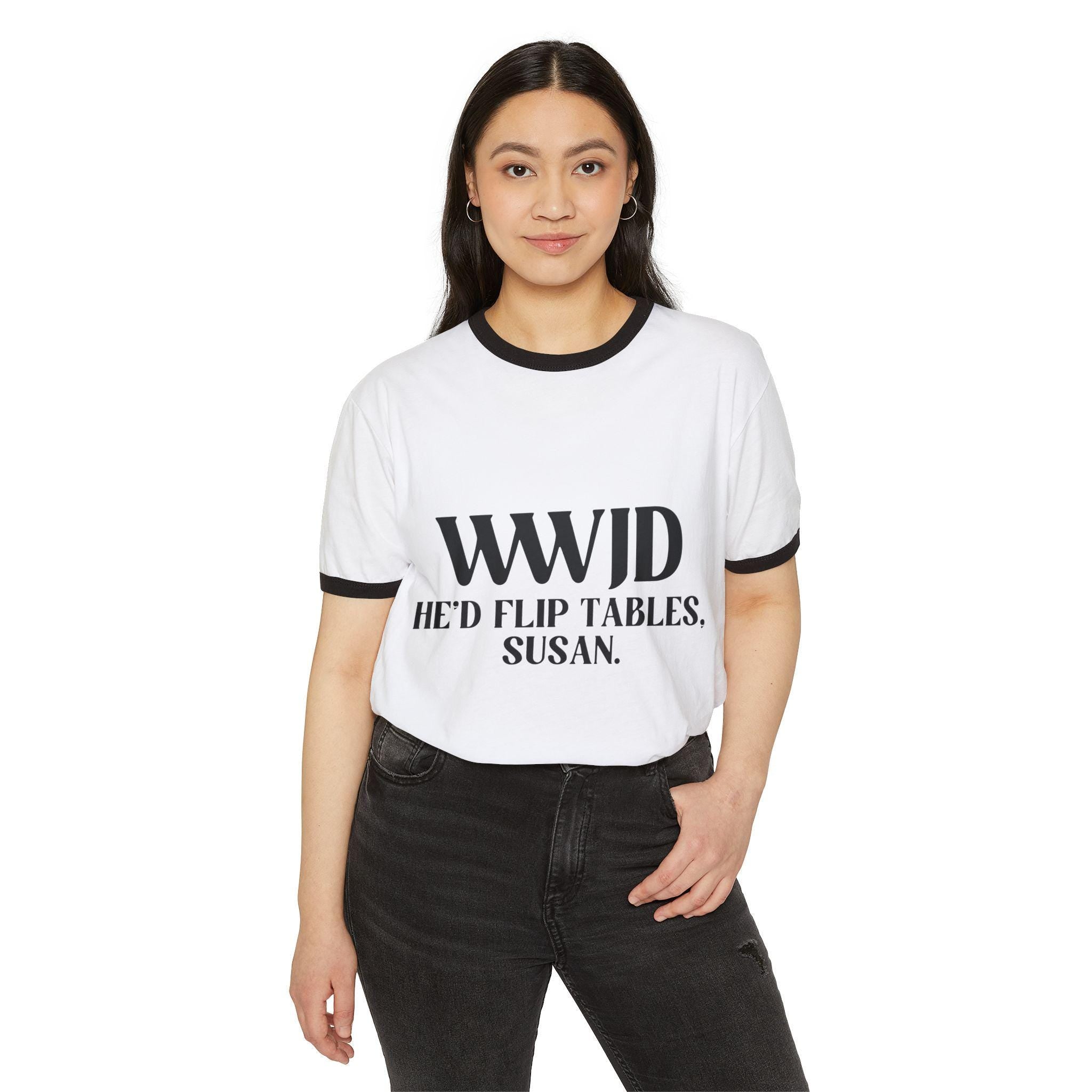 WWJD Flip Tables T-Shirt: Funny Christian Unisex Tee