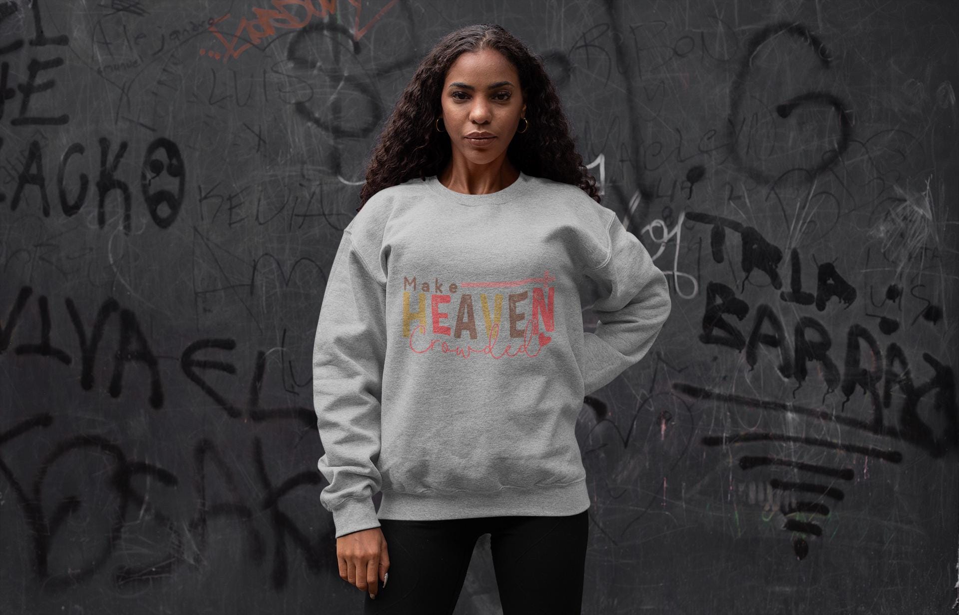 Make Heaven Crowded Sweatshirt - Christian Unisex Crewneck