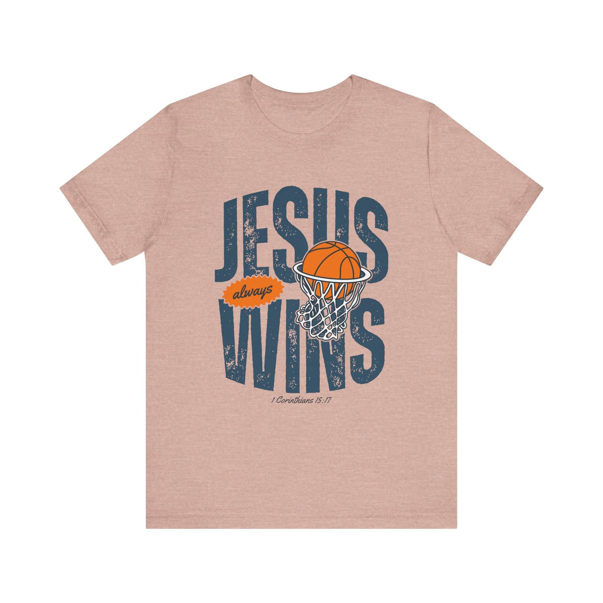 Jesus Wins Basketball Tee: Christian Sports Apparel