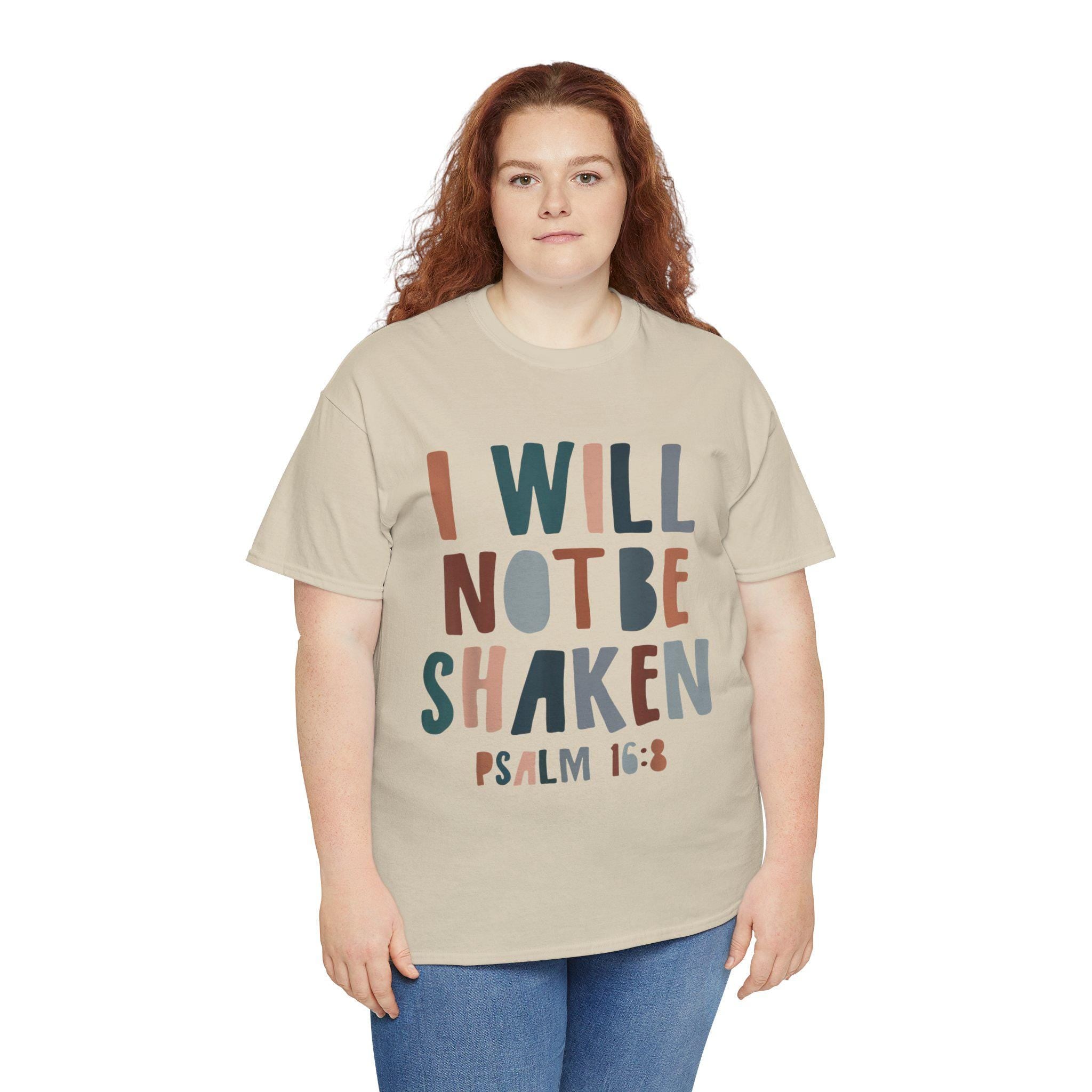 I Will Not Be Shaken T-Shirt: Faith Unisex Tee, Christian Apparel