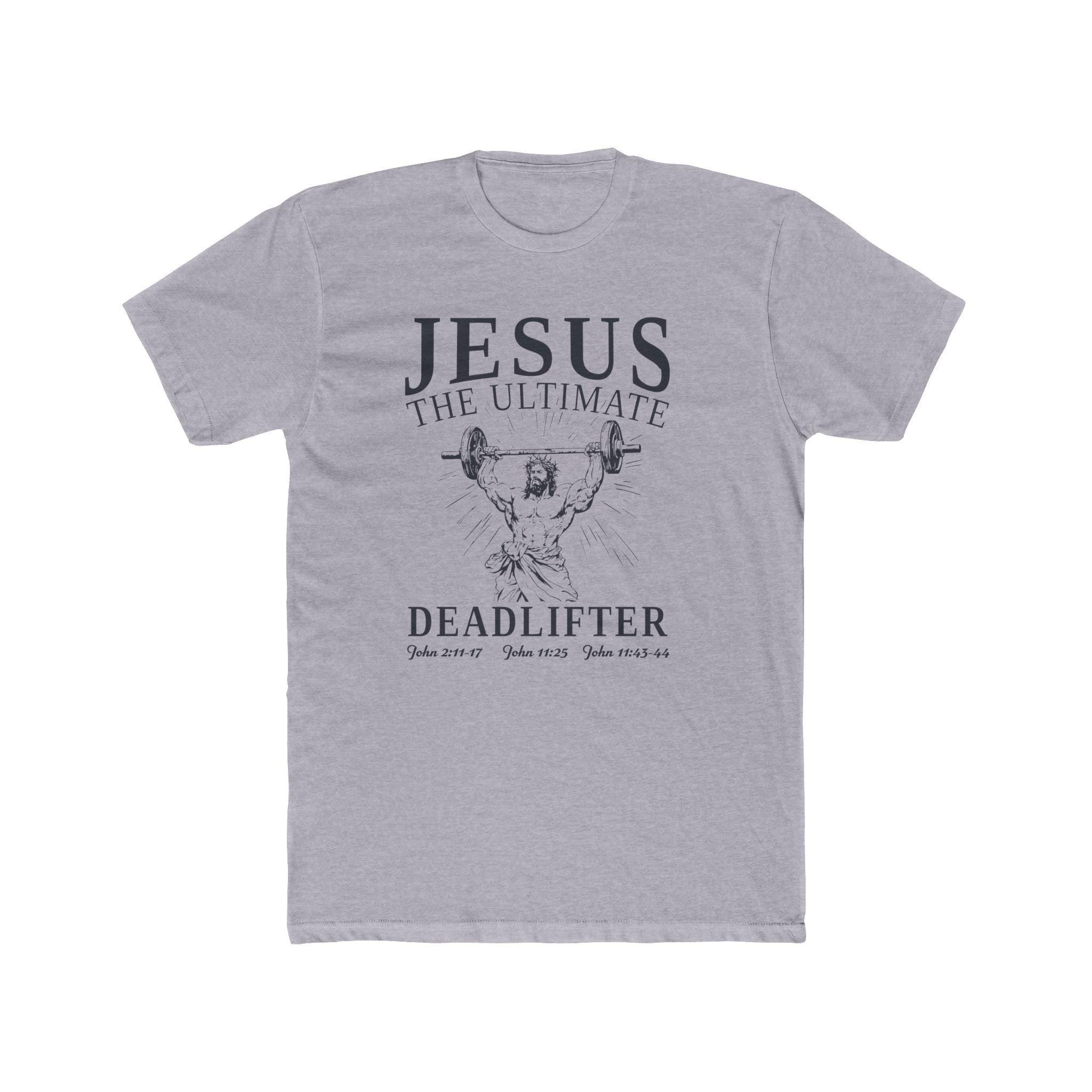 Jesus Deadlifter Tee: Christian Gym Workout Shirt