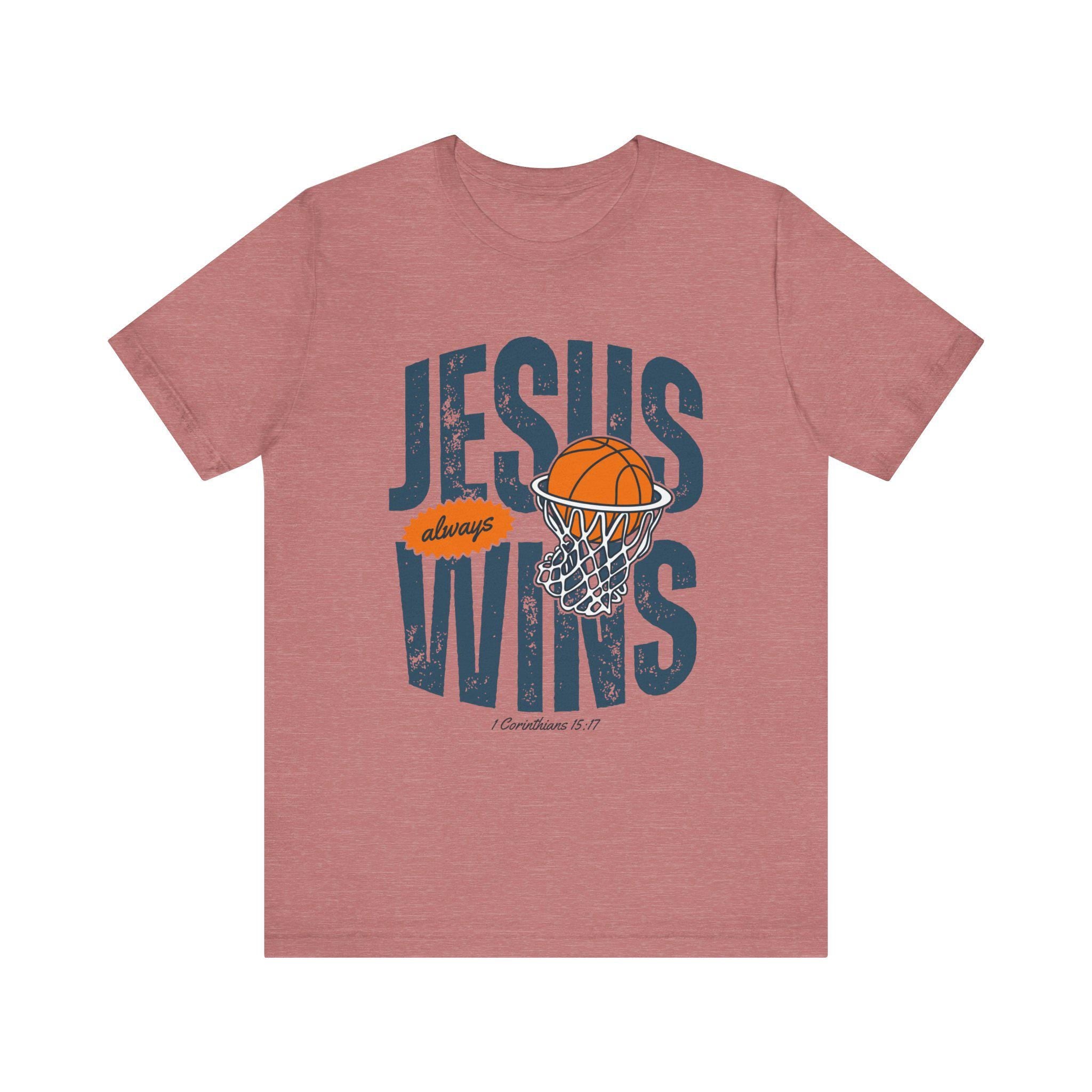 Jesus Wins Basketball Tee: Christian Sports Apparel